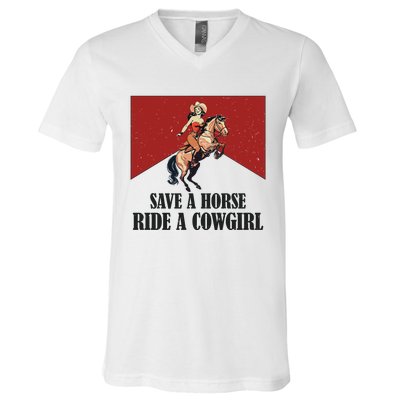 Save A Horse Ride A Cowgirl V-Neck T-Shirt