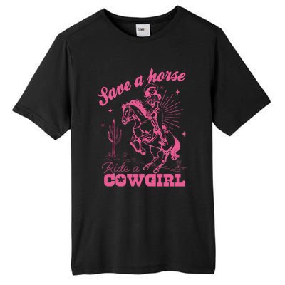 Save A Horse Ride A Cowgirl Tall Fusion ChromaSoft Performance T-Shirt