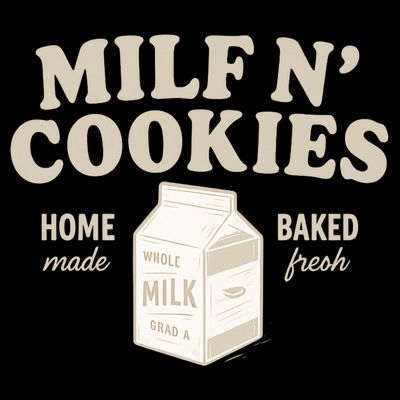 Stay At Home Milf N Cookies  T-Shirt