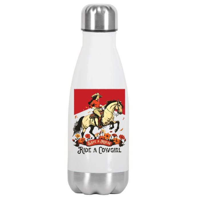 Save A Horse Ride A Cowgirl Western Rodeo Stainless Steel Insulated Water Bottle