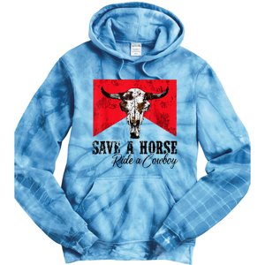 Save A Horse Ride A Cowboy Western Country Rodeo Bull Skull Tie Dye Hoodie