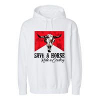 Save A Horse Ride A Cowboy Western Country Rodeo Bull Skull Garment-Dyed Fleece Hoodie