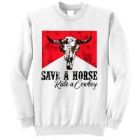 Save A Horse Ride A Cowboy Western Country Rodeo Bull Skull Sweatshirt