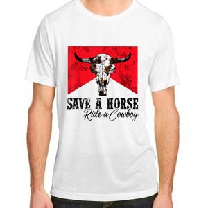 Save A Horse Ride A Cowboy Western Country Rodeo Bull Skull Adult ChromaSoft Performance T-Shirt