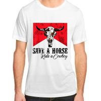 Save A Horse Ride A Cowboy Western Country Rodeo Bull Skull Adult ChromaSoft Performance T-Shirt