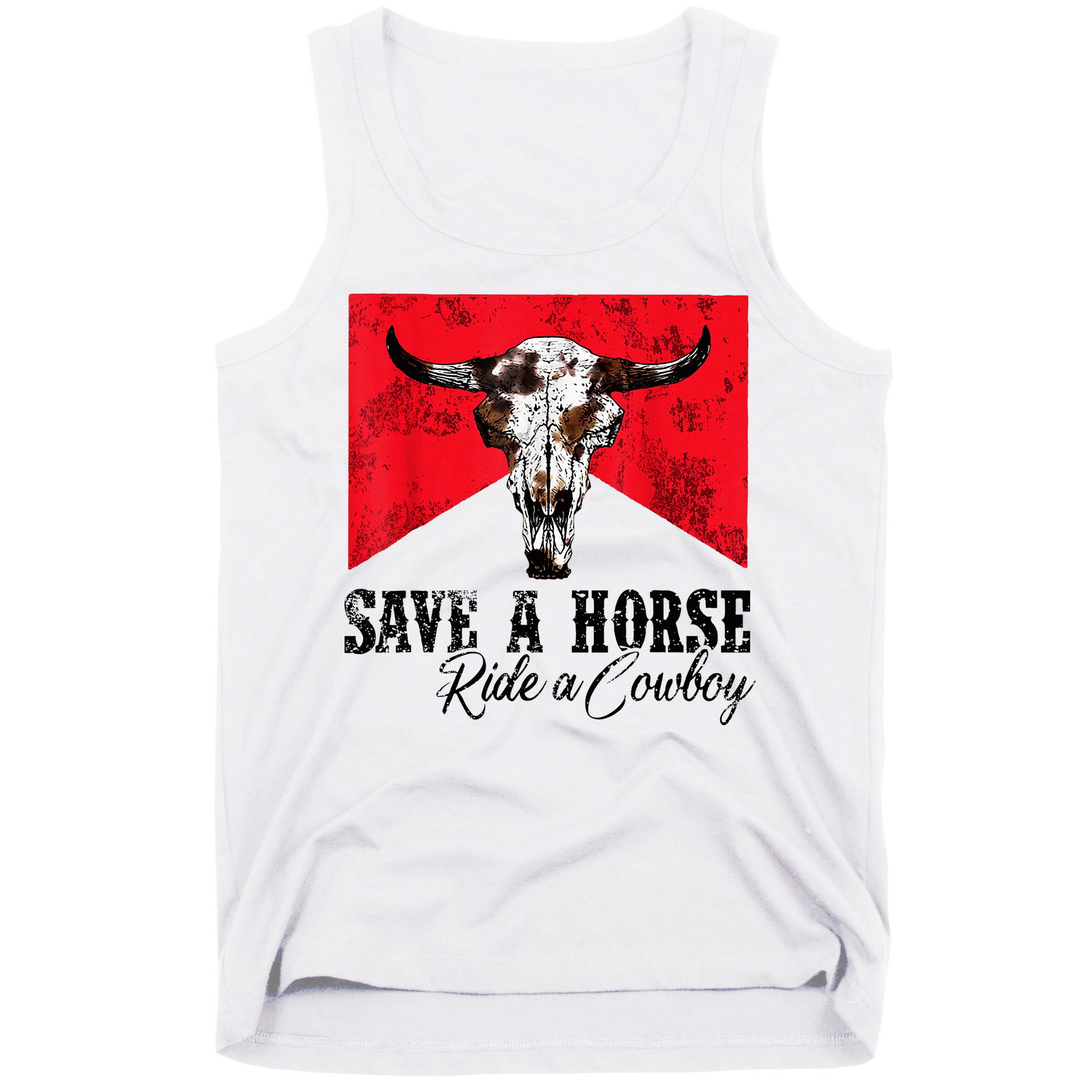 Save A Horse Ride A Cowboy Western Country Rodeo Bull Skull Tank Top