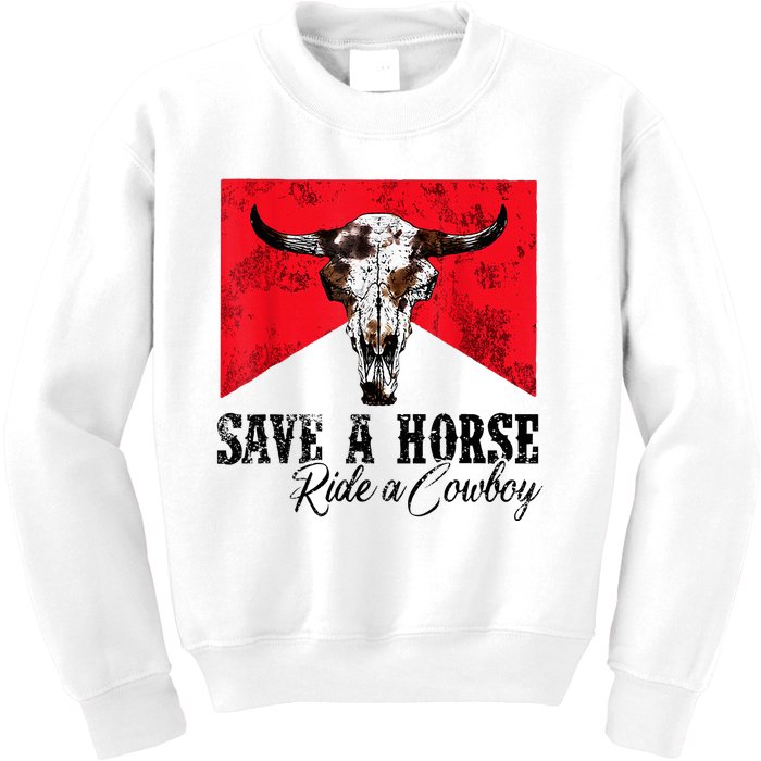 Save A Horse Ride A Cowboy Western Country Rodeo Bull Skull Kids Sweatshirt