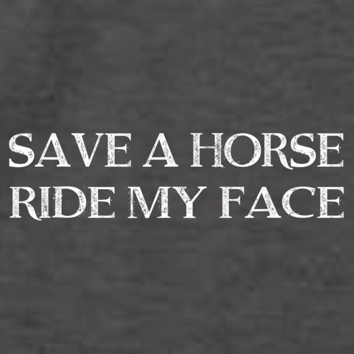 Save A Horse Ride My Face Funny Adult Humor Vector Backpack