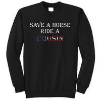 Save A Horse Ride A Cousin Hillbilly Redneck Sweatshirt