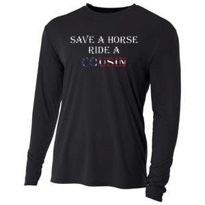 Save A Horse Ride A Cousin Hillbilly Redneck Cooling Performance Long Sleeve Crew