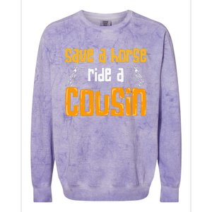 Save A Horse Ride A Cousin Relatives Cousin Colorblast Crewneck Sweatshirt