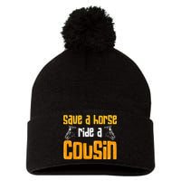 Save A Horse Ride A Cousin Relatives Cousin Pom Pom 12in Knit Beanie