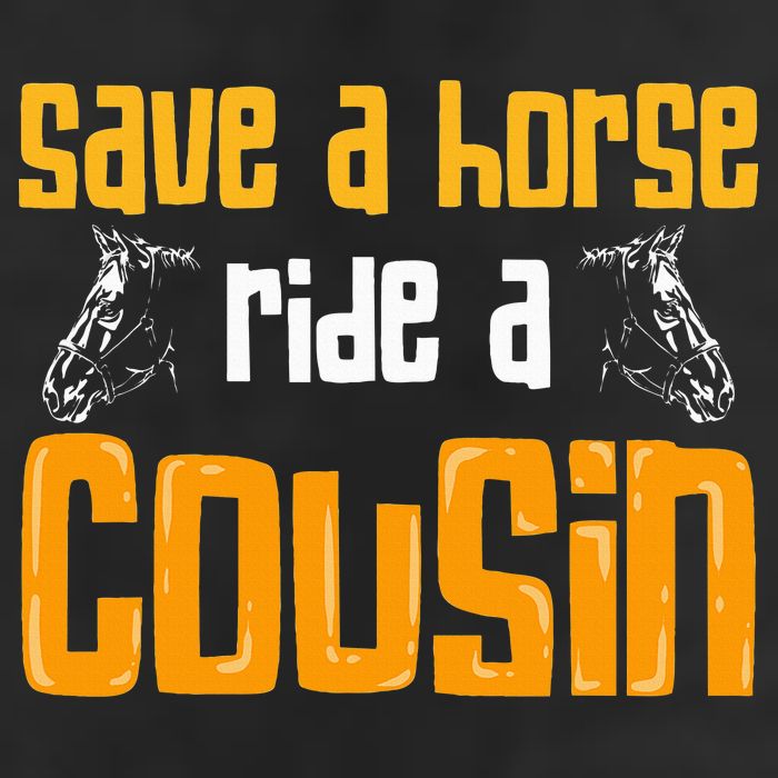 Save A Horse Ride A Cousin Relatives Cousin Golf Towel