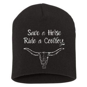 Save a Horse ride a Cowboy Short Acrylic Beanie