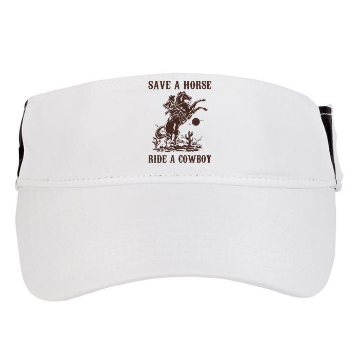 Save A Horse Ride A Cowboy Adult Drive Performance Visor