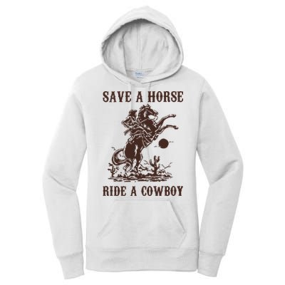 Save A Horse Ride A Cowboy Women's Pullover Hoodie