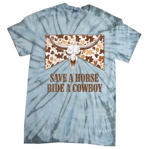 Save A Horse Ride A Cow Bull Skull Leopard Western Rodeo Tie-Dye T-Shirt