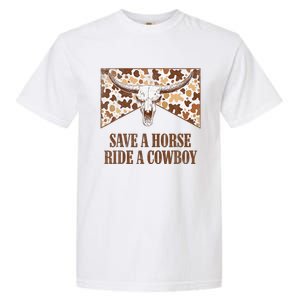 Save A Horse Ride A Cow Bull Skull Leopard Western Rodeo Garment-Dyed Heavyweight T-Shirt