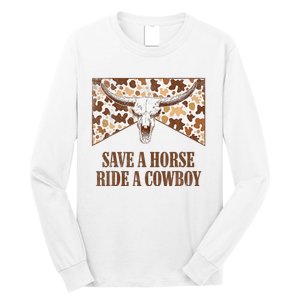 Save A Horse Ride A Cow Bull Skull Leopard Western Rodeo Long Sleeve Shirt