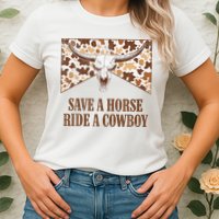 Save A Horse Ride A Cow Bull Skull Womens T-Shirt