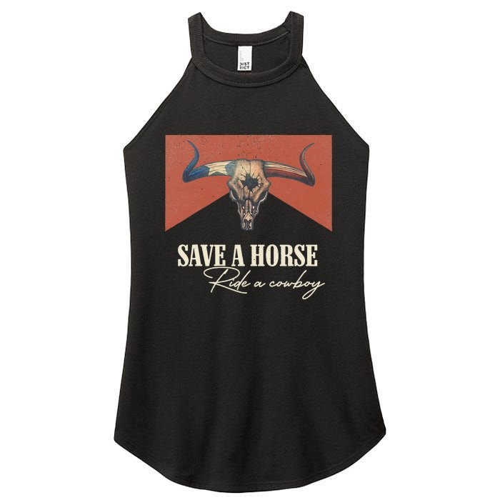 Save A Horse Ride A Cow Vintage Western Bull Skull Women's Perfect Tri Rocker Tank