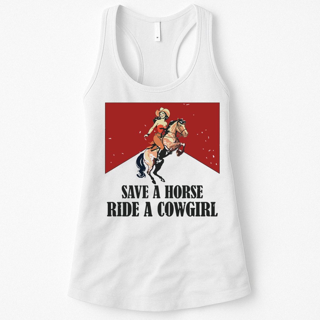 Save A Horse Ride A Cowgirl Womens Tank Top