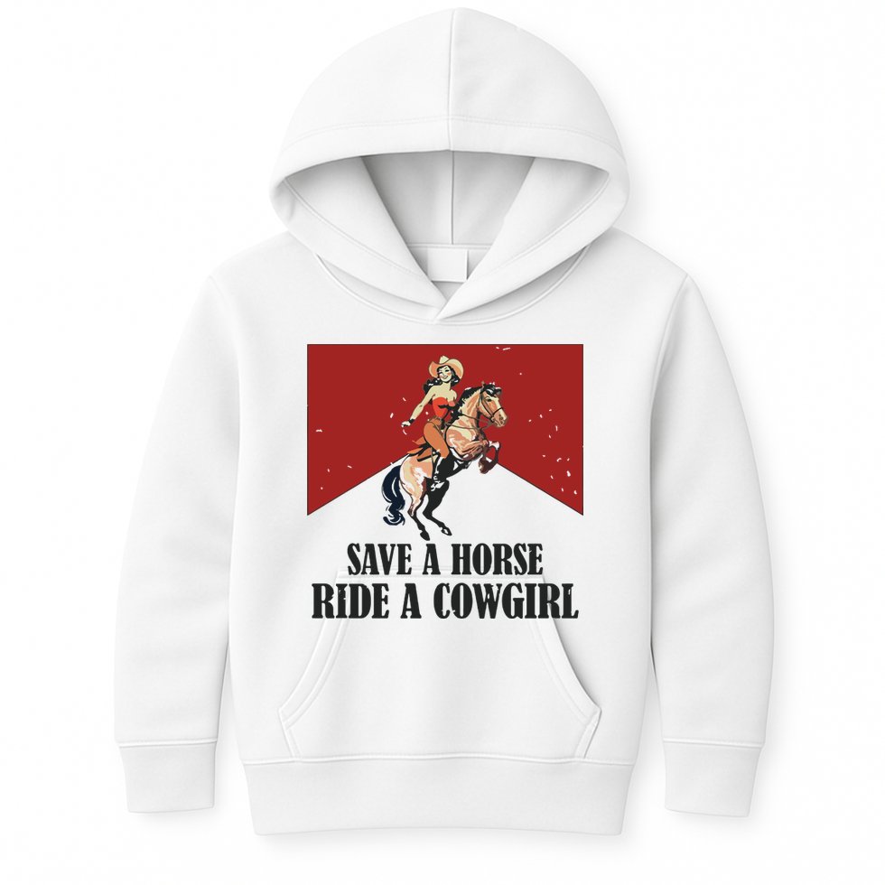 Save A Horse Ride A Cowgirl Kids Hoodie