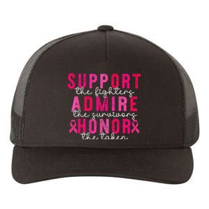 Support Admire Honor Breast Cancer Awareness Warrior Ribbon Yupoong Adult 5-Panel Trucker Hat