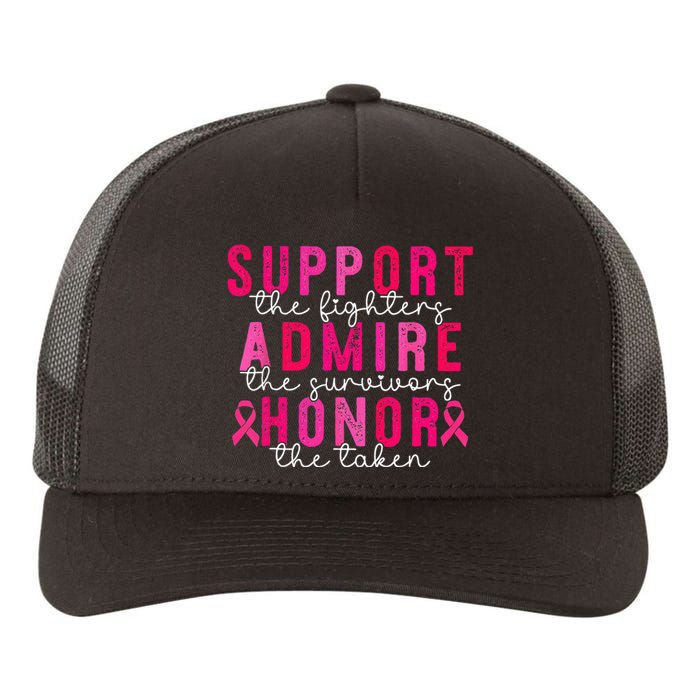 Support Admire Honor Breast Cancer Awareness Warrior Ribbon Yupoong Adult 5-Panel Trucker Hat