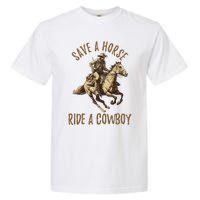 Save A Horse Ride A Cow Horseback Riding Garment-Dyed Heavyweight T-Shirt