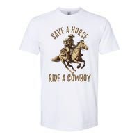 Save A Horse Ride A Cow Horseback Riding Softstyle CVC T-Shirt