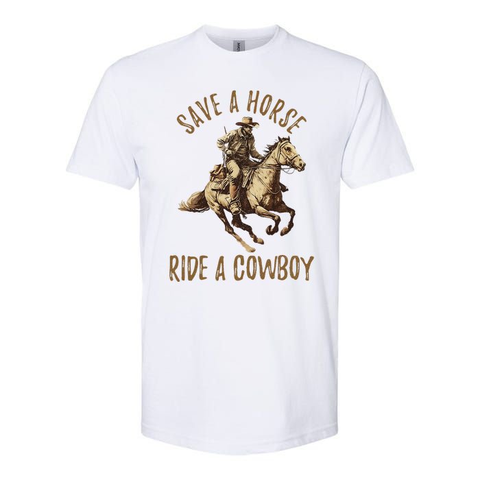 Save A Horse Ride A Cow Horseback Riding Softstyle CVC T-Shirt