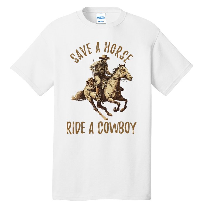 Save A Horse Ride A Cow Horseback Riding Tall T-Shirt