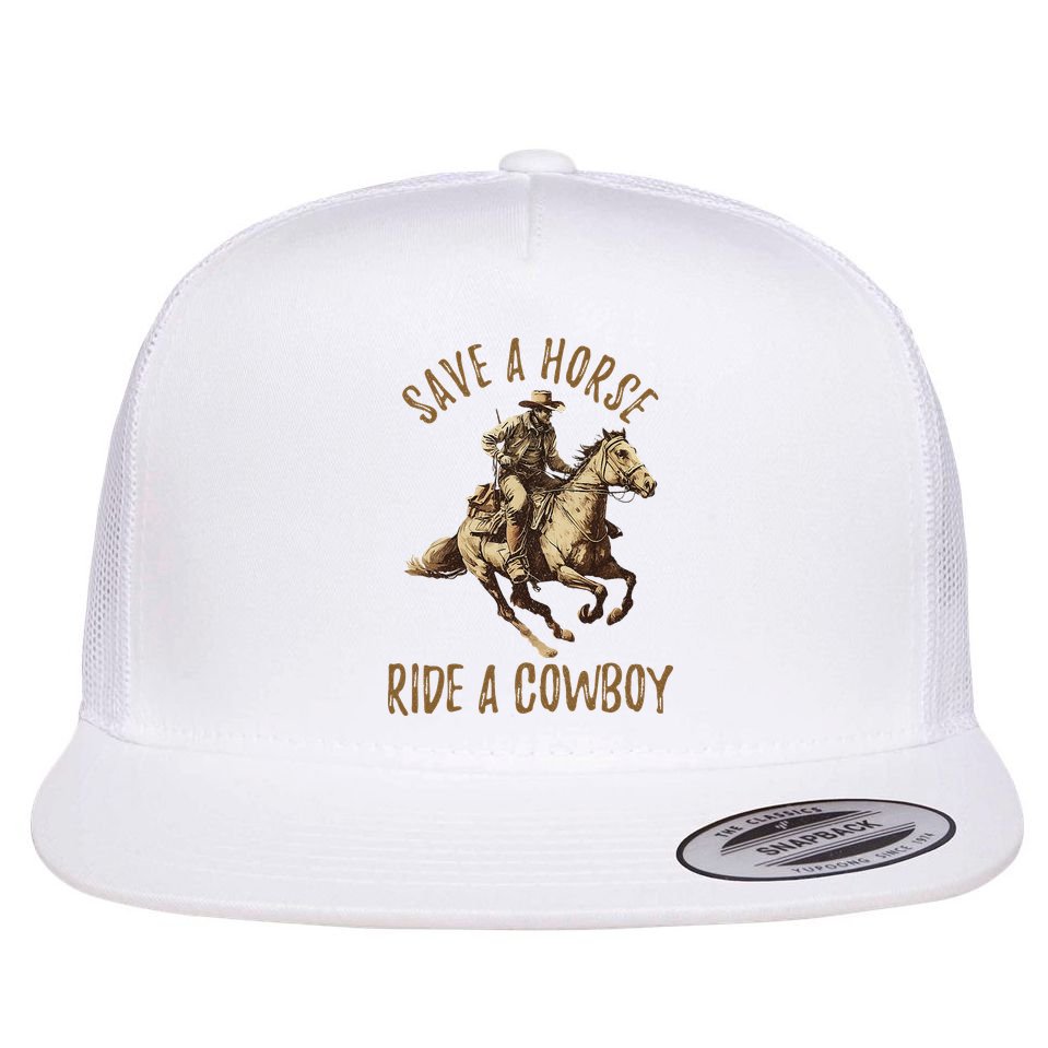 Save A Horse Ride A Cow Horseback Riding Flat Bill Trucker Hat