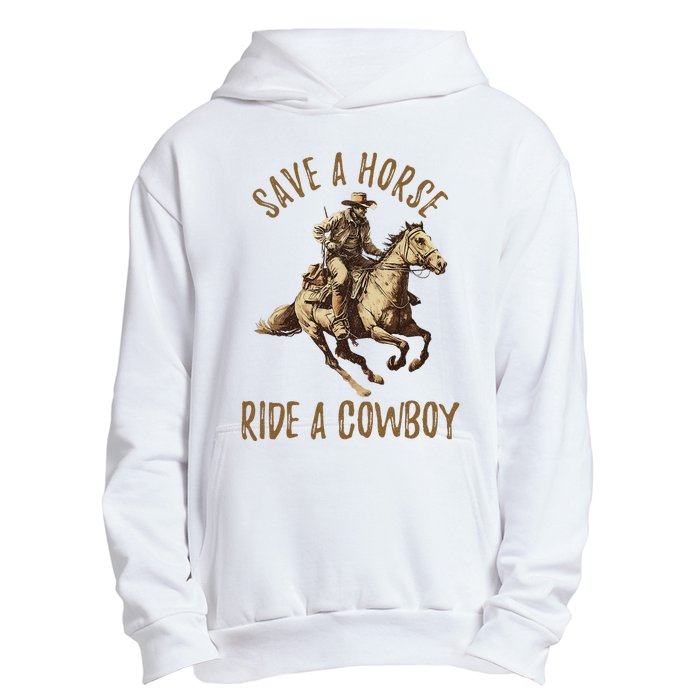 Save A Horse Ride A Cow Horseback Riding Urban Pullover Hoodie