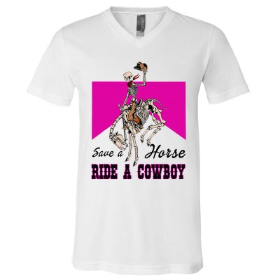 Save A Horse Ride A Cowboy Funny Skeleton Western Pink Women V-Neck T-Shirt