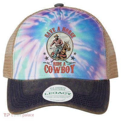 Save A Horse Ride A Cowboy Legacy Tie Dye Trucker Hat