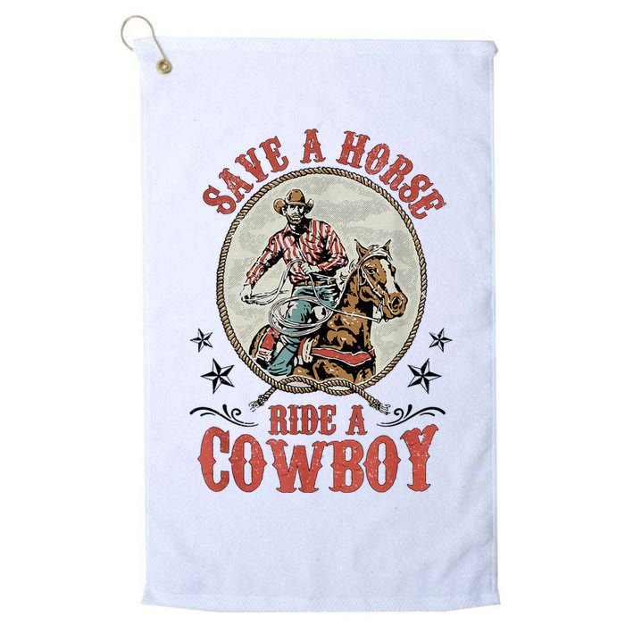 Save A Horse Ride A Cowboy Golf Towel