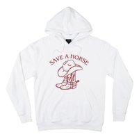 Save A Horse Hoodie