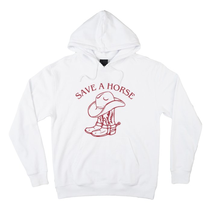 Save A Horse Hoodie