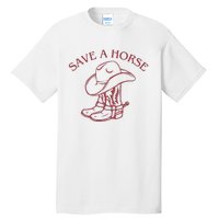 Save A Horse Tall T-Shirt