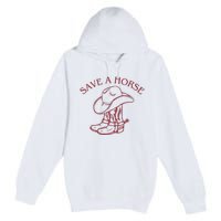 Save A Horse Premium Pullover Hoodie