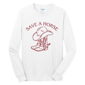 Save A Horse Tall Long Sleeve T-Shirt