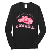 Save A Horse Ride A Cowgirl Long Sleeve Shirt