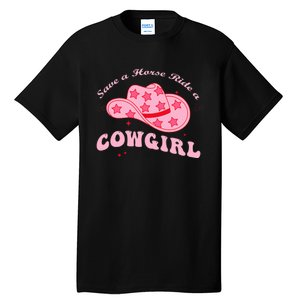 Save A Horse Ride A Cowgirl Tall T-Shirt