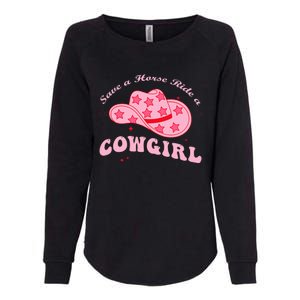 Save A Horse Ride A Cowgirl Womens California Wash Sweatshirt