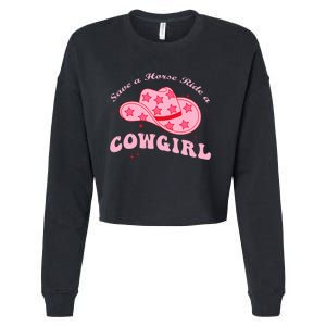 Save A Horse Ride A Cowgirl Cropped Pullover Crew