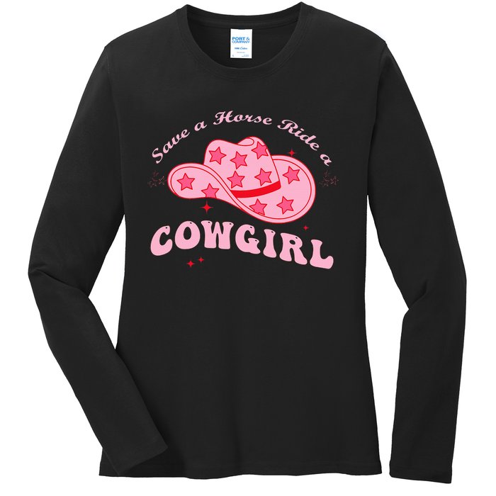 Save A Horse Ride A Cowgirl Ladies Long Sleeve Shirt