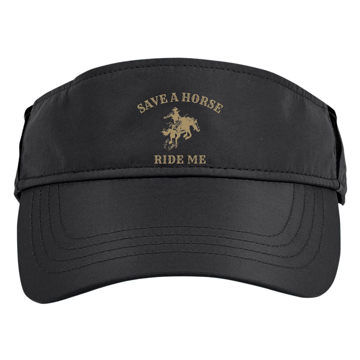 Save A Horse Ride Me Funny Cowboy Western Inappropriate Adult Drive Performance Visor
