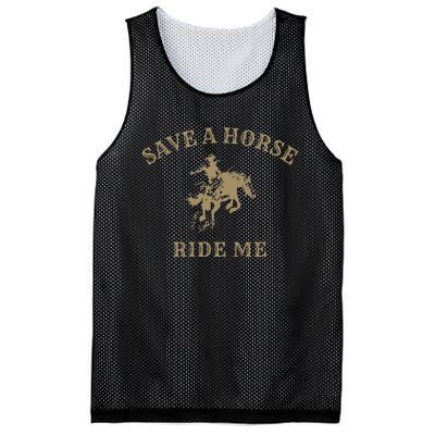 Save A Horse Ride Me Funny Cowboy Western Inappropriate Mesh Reversible Basketball Jersey Tank